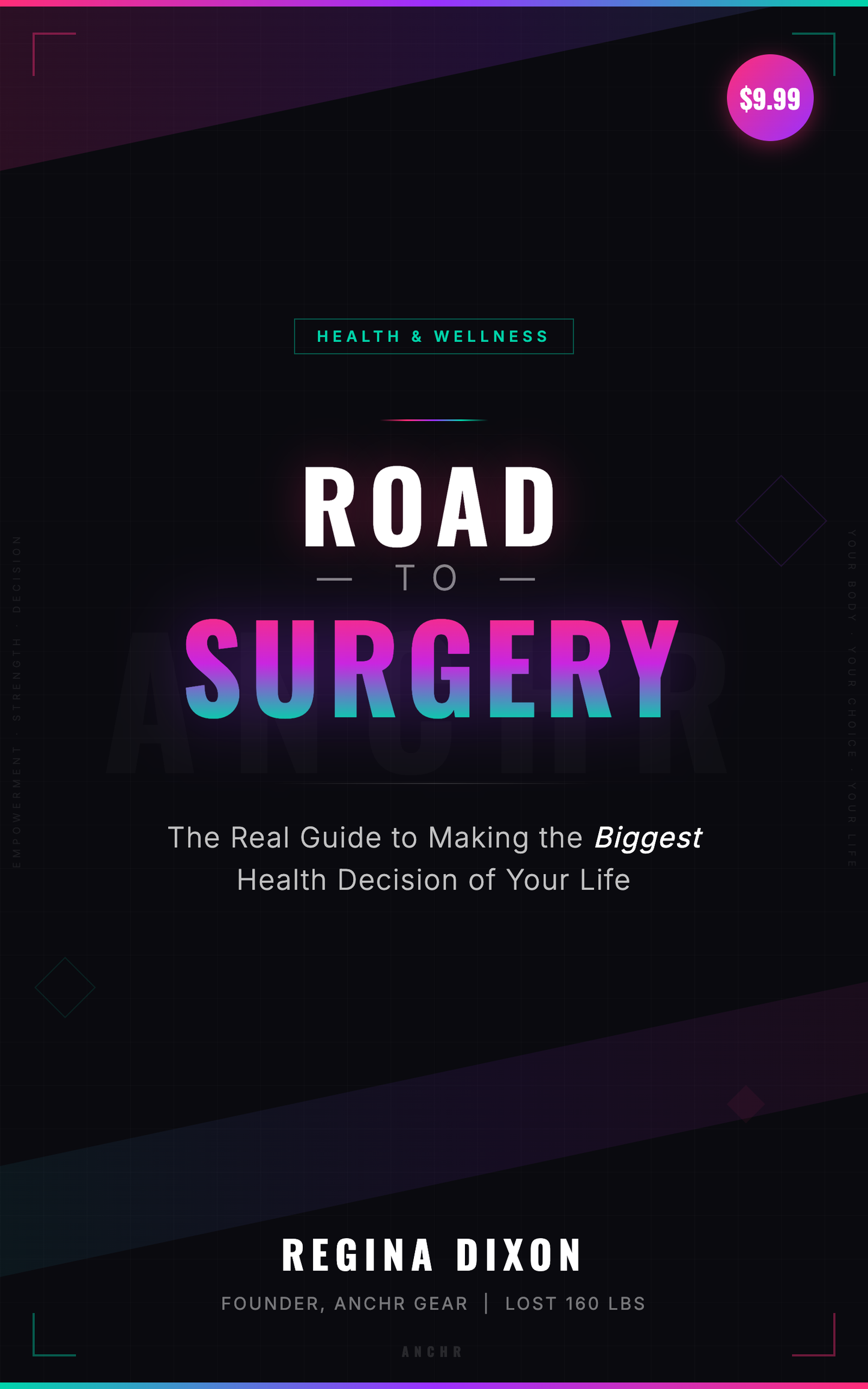 Road to Surgery - My Weight Loss Journey (eBook)